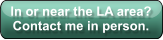 In or near the LA area? Contact me in person.